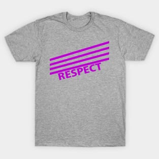 Respect T-Shirt